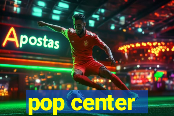 pop center - centro popular de compras